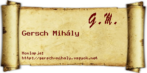 Gersch Mihály névjegykártya